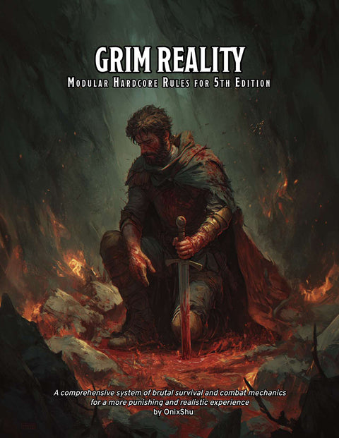 Book cover of 'Grim Reality' with a character by a fire holding a sword, A DnD Hardcore Rules