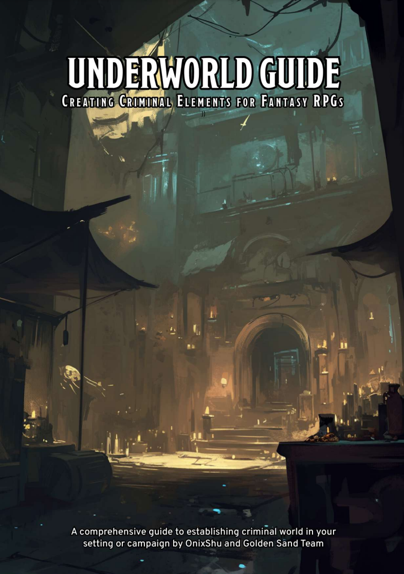 Underworld Guide: Creating Criminal Elements for Fantasy RPGs (Digital PDF)