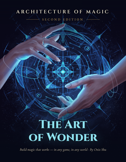Architecture of Magic: The Art of Wonder